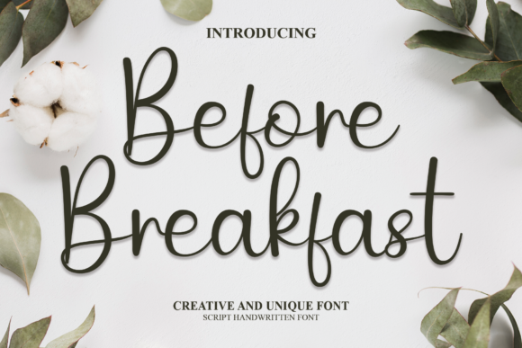 Before Breakfast: A Handwritten Font for Engaging Visuals