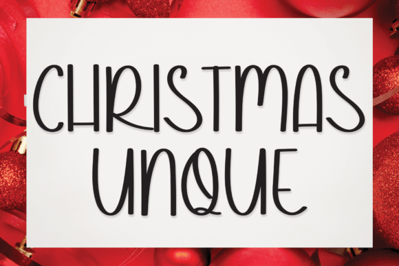 Christmas Unque: A Charming Handwritten Font for Editorial Design