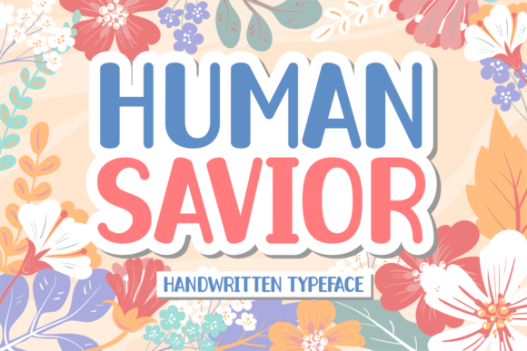 Human Savior: A Charming Handwritten Font for Editorial Design