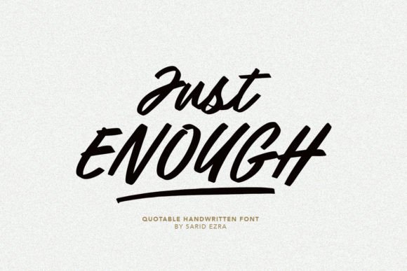Just Enough: A Versatile Handwritten Font for Branding