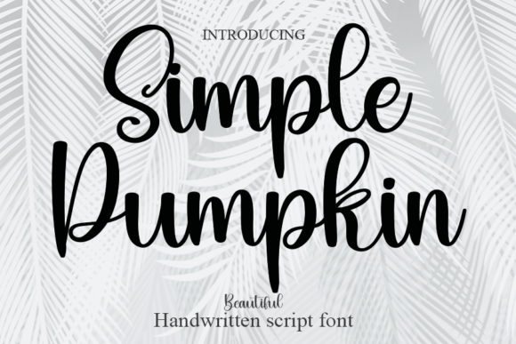 Simple Pumpkin: The Perfect Font for Your Brand's Elegance